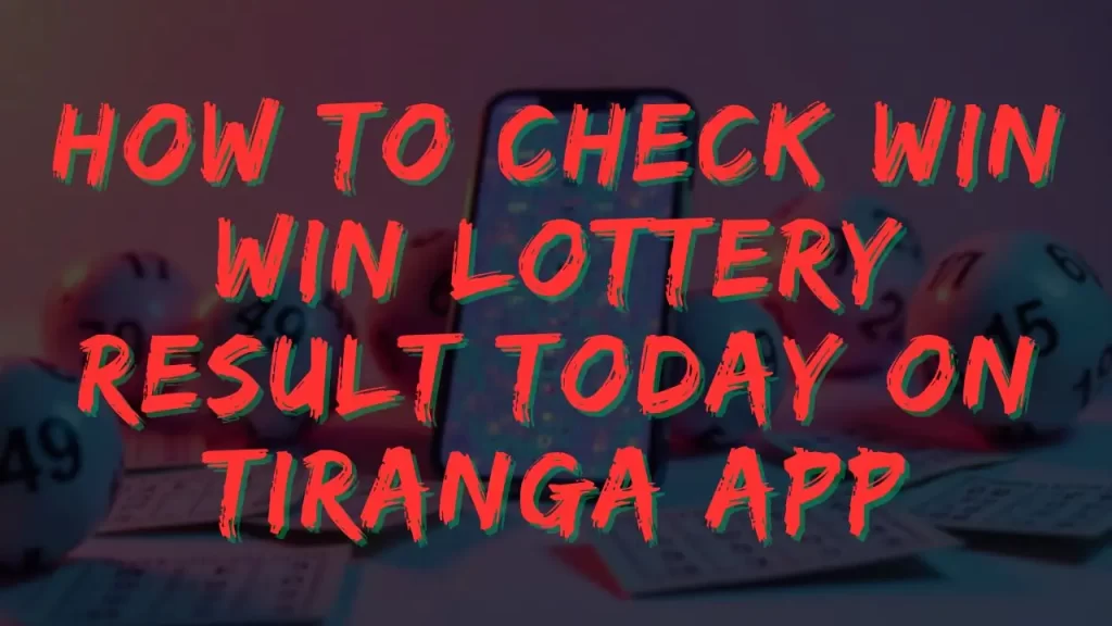 win win lottery result today